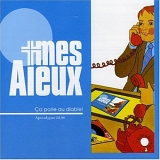 Mes Aïeux - Ca Parle Au Diable!
