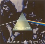 Pink Floyd - Eclipse On Hamburg