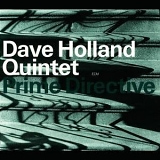 Dave Holland - Prime Directive