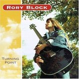 Rory Block - Turning point