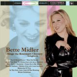 Midler, Bette - Sings The Rosemary Clooney Songbook