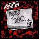 The Exploited - Punk's Not Dead