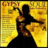 Various artists - Gypsy Soul New Flamenco