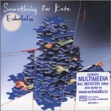 Something For Kate - Echolalia (Disc 2)