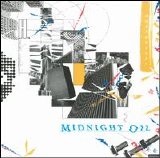 Midnight Oil - 10, 9, 8, 7, 6, 5, 4, 3, 2, 1