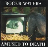 Waters, Roger - Amused to Death