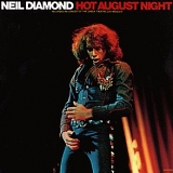 Neil Diamond - Hot August Night