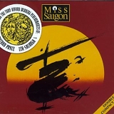 Claude-Michel Schonberg, Martin Koch, Miss Saigon Pit Orchestra, Andrew Golder, - Miss Saigon (Original 1989 London Cast)