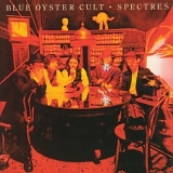 Blue Öyster Cult - Spectres