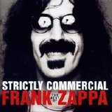 Frank Zappa - Strictly Commercial: The Best of Frank Zappa