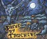 Drive By Truckers - The Dirty South