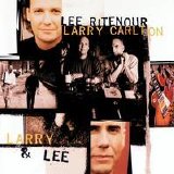 Larry Carlton / Lee Ritenour - Larry & Lee