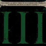 String Quartet - In Keeping Secrets Of Silent Earth: 3