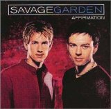 Savage Garden - Affirmation