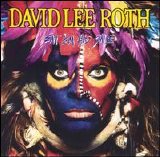 David Lee Roth - Eat 'Em And Smile