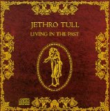 Jethro Tull - Living In The Past
