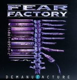 Fear Factory - Demanufacture