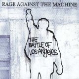 Rage Against The Machine - The Battle Of Los Angeles