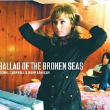Isobel Campbell & Mark Lanegan - Ballad of the Broken Seas