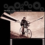 Faith No More - This Is It The Best of Faith No More