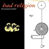 Bad Religion - The Process of Belief