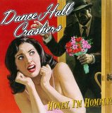 Dance Hall Crashers - Dance Hall Crashers
