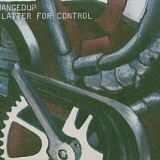 Hangedup - Clatter For Control