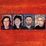 The Church - El Momento Descuidado