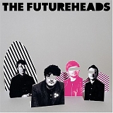 The Futureheads - The Futureheads