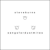 Steve Burns - Songs for Dustmites