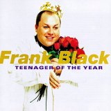 Frank Black - Teenager of The Year