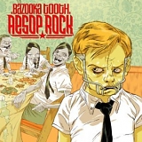Aesop Rock - Bazooka Tooth