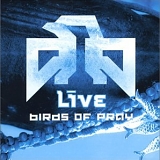 Live - Birds of Pray