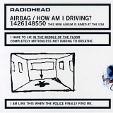 Radiohead - Airbag - How Am I Driving?