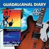 Guadalcanal Diary - Walking In The Shadow Of The Big Man