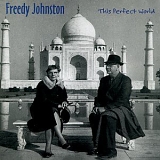 Freedy Johnston - This Perfect World