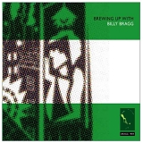 Billy Bragg - Brewing Up With Billy Bragg