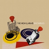 The High Llamas - Snowbug