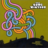 The Long Winters - When I Pretend To Fall