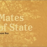 Mates of State - Team Boo
