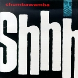Chumbawamba - Shhh