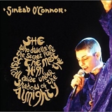 O'Connor, Sinead - She Who Dwells In The Secret Place Of The Most High Shall Abide (Disc 2)