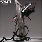 Athlete - Wires (single)