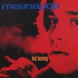 Magnapop - Hot Boxing