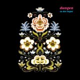Dungen - Ta det Lugnt