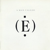 E - A Man Called (E)