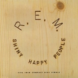 R.E.M. - Shiny Happy People (Import Single)