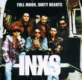 INXS - Full Moon, Dirty Hearts