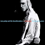 Tom Petty and the Heartbreakers - Anthology Through The Years Disc 2
