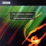 The Wedding Present - John Peel Sessions 1992-1995